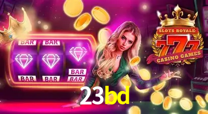 Descubra o Mundo do Cassino Online com 23bd